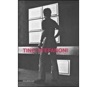 Tino Stefanoni. Elogio alla banalità del quotidiano. Catalogo della mostra (Lecco, 29 marzo-10 maggio 2008)