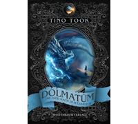 Tino Took Dolmatûm: Die Jagd nach dem Ësaroth (Tascabile)