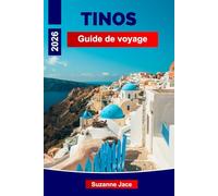 Tinos Guide de voyage 2026: Explorez l'île spirituelle de la Grèce avec ses villages de marbre, ses sentiers côtiers et son charme authentique