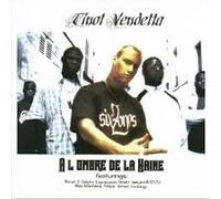 Tinot Vendetta - A L'ombre De La Haine