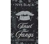 Tinsel and Fangs: A Snowed-In PNR Quickie