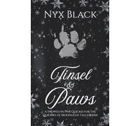 Tinsel & Paws: A Snowed In PNR Quickie