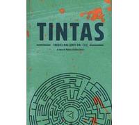 Tintas. Tredici racconti dal Cile