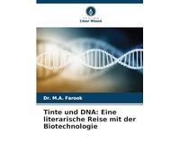 Tinte und DNA: Eine literarische Reise mit der Biotechnologie
