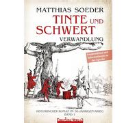 TINTE und SCHWERT, Sonderedition: Verwandlung (Band 1)