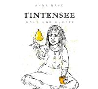 Tintensee: Gold und Kupfer: 2
