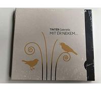 TINTER, GABRIELLA - WHAT DOES IT WORTH TO ME