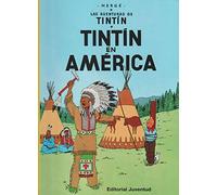 Tintín en América/ Tintin In America: Tintin en America