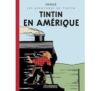 Tintin en Amérique: Edition Petit Vingtième colorisée