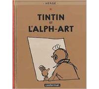 Tintin Et L'Alph-Art: Petit Format-Herge-Copertina rigida