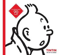 Tintin: The Art of Hergé by Daubert, Michel