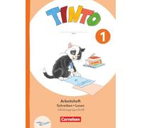 Tinto 1. Schuljahr - Ausgabe 2026 - Arbeitsheft Schreiben und Lesen in Schulausgangsschrift - Mit Lauttabelle und Lernentwicklungsheft
