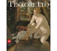 Tintoretto. Ediz. illustrata