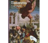 Tintoretto. I temi religiosi. Ediz. illustrata