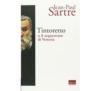 Tintoretto o il sequestrato di Venezia