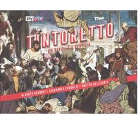Tintoretto. Un ribelle a Venezia