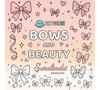 Tintverse: Bows and Beauty
