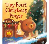 Tiny Bear's Christmas Prayer