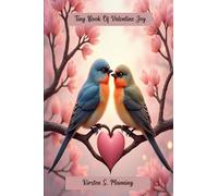 Tiny Book Of Valentine Joy: Perfectly Sized Valentine Fun to Color & Enjoy