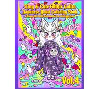 Tiny & Cute Gothic Lolita Japanese Yokai Coloring Book Vol.4: A Creepy-Cute Pastel Goth Adventure for Adults and Teens