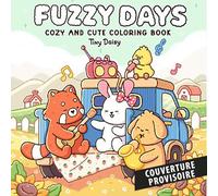 Tiny Daisy - Fuzzy Days: Cozy and cute coloring book