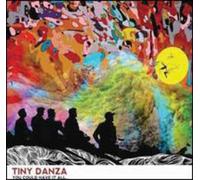 Tiny Danza - You Could Have It All