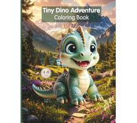 Tiny Dino Adventure Coloring Book