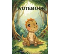 Tiny Dino Adventures: Cute Dino in the Forest - 200 Pages Notebook (6x9”) Cute Journal for Kids, Boys, Girls, and Dino Lovers