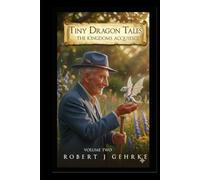 Tiny Dragon Tales: The Kingdoms Acquiesce