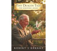 Tiny Dragon Tales: The Kingdoms Awake