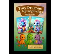 Tiny Dragons & Big Imaginations: Double Set: 100 Single-Sided Fantasy Pages • Collector’s Edition • Includes Volume I & II