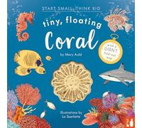 Mary Auld Tiny, Floating Coral (Copertina rigida) Start Small, Think Big
