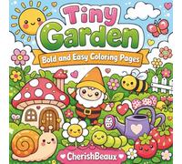 Tiny Garden Bold and Easy Coloring Pages
