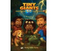 Tiny Giants - The Song of Storms: A journey through footprints, roots, and dreams