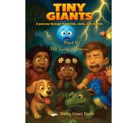 Tiny Giants - The Song of Storms: A journey through footprints, roots, and dreams