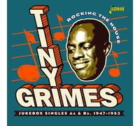 Tiny Grimes Rocking the House: Jukebox Singles As & Bs, 1947-1953 (CD)