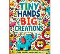 "Tiny Hands, Big creations": A World of Colorful Fun for Growing Minds