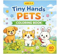 Tiny Hands Pets Coloring Book: Trace & Color Pet Animal Words for Toddlers Ages 2-4 | Big, Easy Pages with Thick Lines | 40 Cute Pets