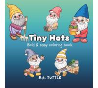 Tiny Hats: Bold & easy coloring book