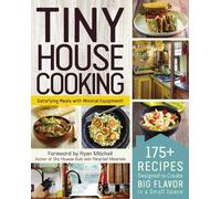 Tiny House Cooking (Tascabile) Tiny House Living Series