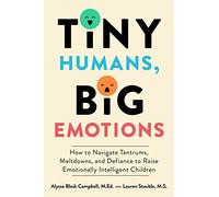 Alyssa Blask Campbell Lauren Elizabeth Staubl Tiny Humans, Bi (Copertina rigida)