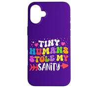 Tiny Humans Stole My Sanity Citazione divertente Head Start Teacher Custodia per iPhone 16 Plus