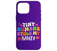 Tiny Humans Stole My Sanity Citazione divertente Head Start Teacher Custodia per iPhone 16 Pro Max