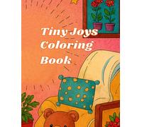 Tiny Joys Coloring Book