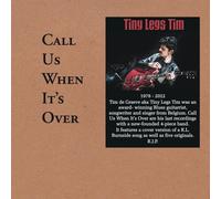 Tiny Legs Tim Call Us When It's Over (CD) EP