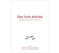 Miya Lee Daniel Jones Tiny Love Stories (Copertina rigida)