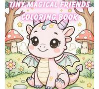 Tiny Magical Friends Coloring Book