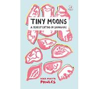 Tiny Moons: A Year of Eating in Shanghai