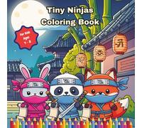 Tiny Ninjas Coloring Book: Big Adventures