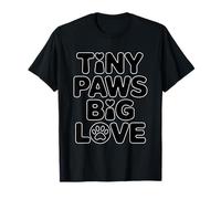Tiny Paws Big Love Maglietta